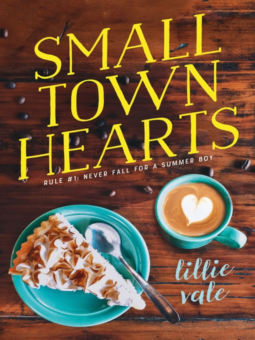 Title details for Small Town Hearts by Lillie Vale - Available